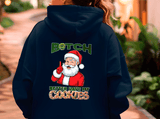 Better Have My Cookies Christmas HTV Graphic Unisex Full Zip Hoodies