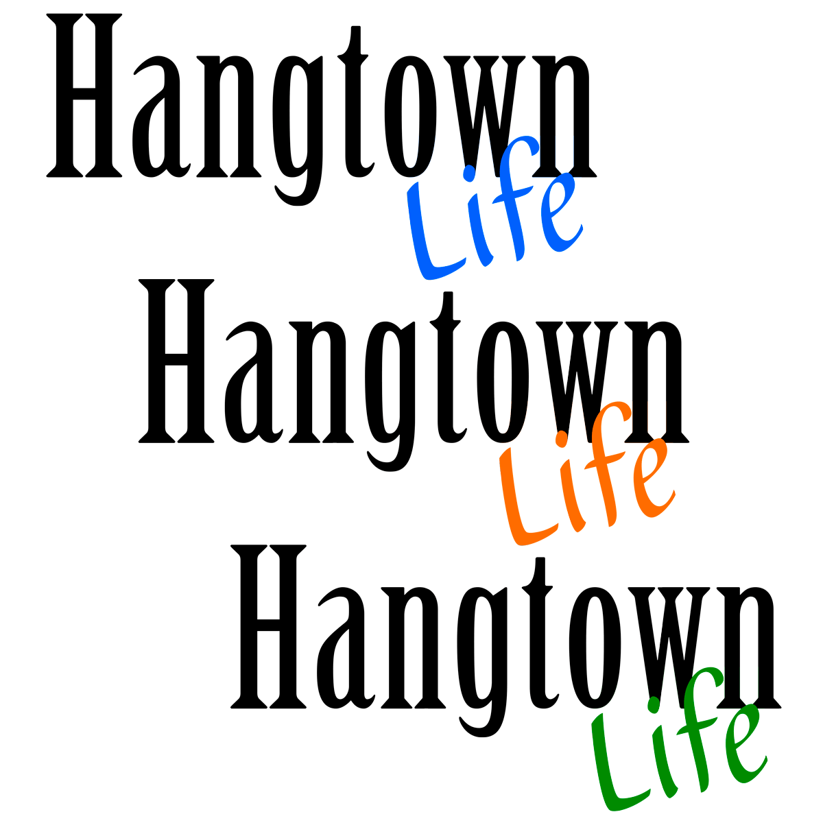 Hangtown Life Vinyl Sticker