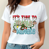 White t-shirt with festive text 'It's Time to Jingle & Mingle' worn by a person.