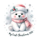 Illustration of a baby polar bear wearing a Santa hat and scarf with snowflakes and text 'My First Christmas 2025'.