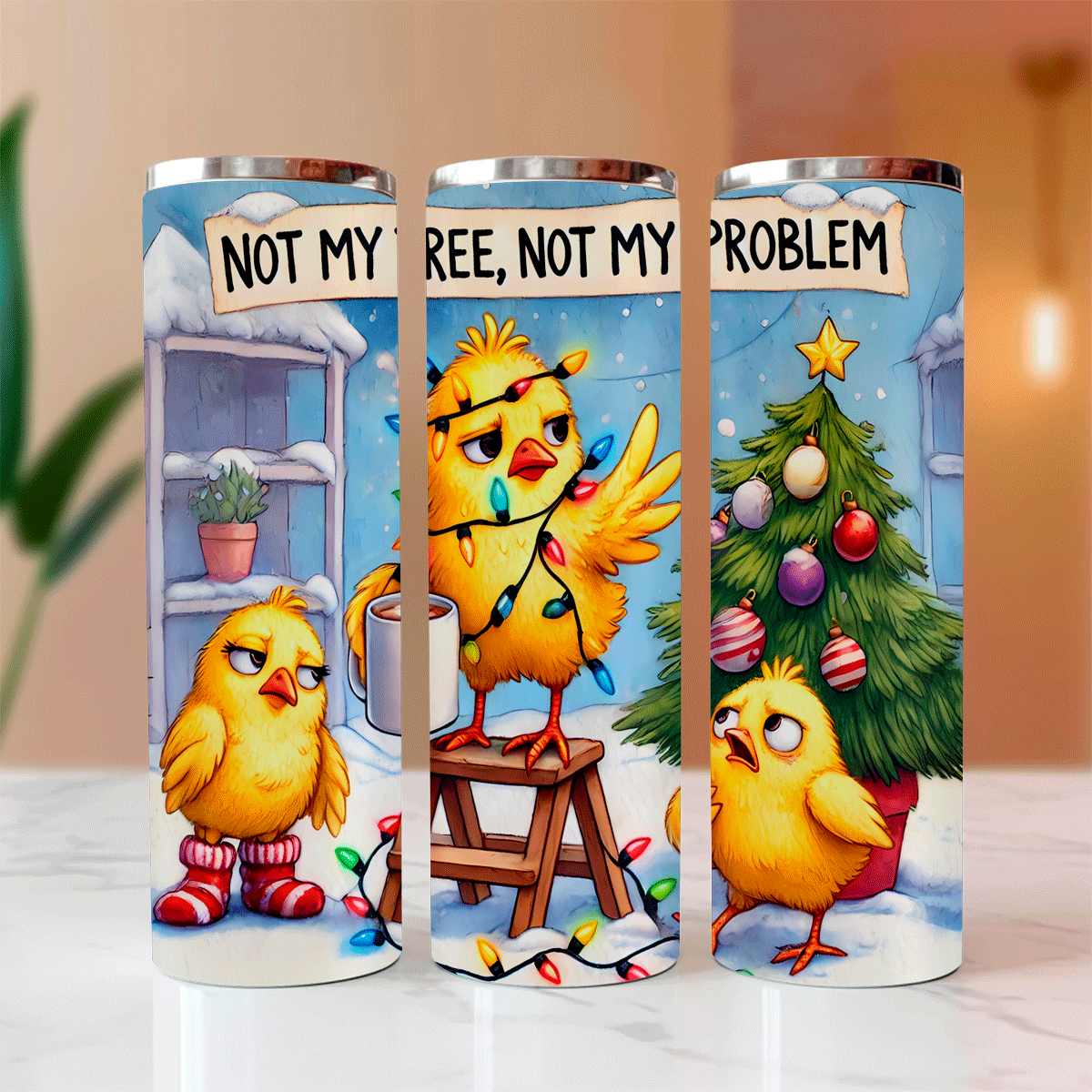 Not My Tree Christmas Sublimated Skinny Tumblers